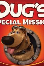 Watch Dug's Special Mission Wolowtube