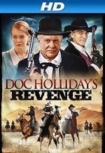 Watch Doc Holliday\'s Revenge Wolowtube