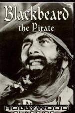 Watch Blackbeard, the Pirate Wolowtube