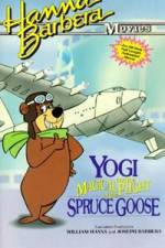 Watch Yogi Bear and the Magical Flight of the Spruce Goose Wolowtube