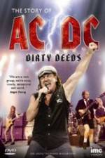 Watch The Story Of ACDC Dirty Deeds Wolowtube