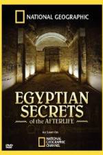 Watch Egyptian Secrets of the Afterlife Wolowtube