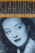 Watch Stardust: The Bette Davis Story Wolowtube