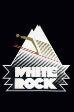 Watch White Rock Wolowtube