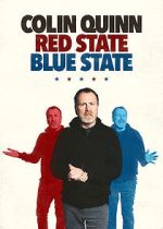 Watch Colin Quinn: Red State Blue State Wolowtube