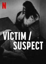 Watch Victim/Suspect Wolowtube