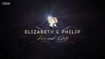 Watch Elizabeth & Philip: Love and Duty Wolowtube