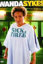 Watch Wanda Sykes Sick and Tired Wolowtube