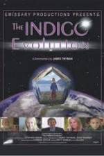 Watch The Indigo Evolution Wolowtube