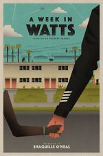 Watch A Week in Watts Wolowtube
