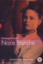 Watch Noce blanche Wolowtube