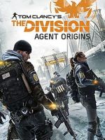 Watch The Division: Agent Origins Wolowtube