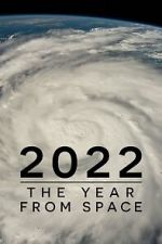 Watch 2022: The Year from Space (TV Special 2023) 0123movies