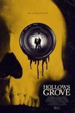 Watch Hollows Grove Wolowtube