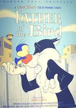 Watch Father of the Bird (Short 1997) Wolowtube
