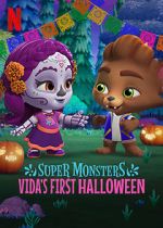 Watch Super Monsters: Vida\'s First Halloween Wolowtube