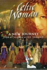 Watch Celtic Woman: A New Journey Wolowtube