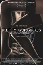 Watch Filthy Gorgeous: The Bob Guccione Story Wolowtube