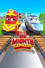 Watch Mighty Express: Mighty Trains Race Wolowtube