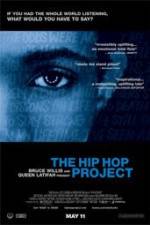 Watch The Hip Hop Project Wolowtube