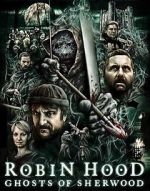 Watch Robin Hood: Ghosts of Sherwood Wolowtube