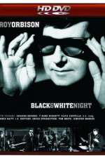 Watch Roy Orbison and Friends A Black and White Night Wolowtube
