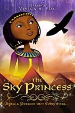 Watch The Sky Princess Wolowtube
