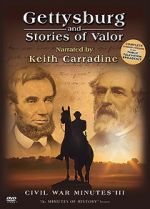 Watch Gettysburg and Stories of Valor: Civil War Minutes III Wolowtube