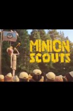 Watch Minion Scouts Wolowtube