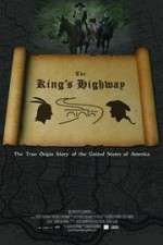 Watch The Kings Highway Wolowtube