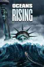 Watch Oceans Rising Wolowtube
