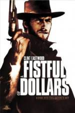 Watch A Fistful of Dollars - (Per un pugno di dollari) Wolowtube