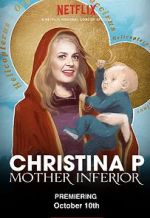 Watch Christina P: Mother Inferior Wolowtube
