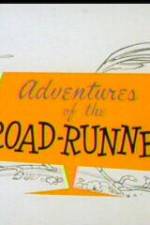 Watch Adventures of the Road-Runner Wolowtube
