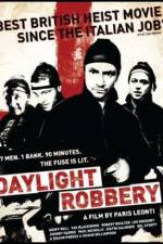 Watch Daylight Robbery Wolowtube