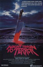 Watch Night Train to Terror Wolowtube