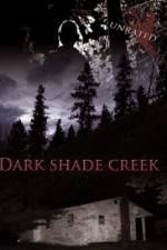 Watch Dark Shade Creek Wolowtube
