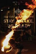 Watch Stay Awake, Be Ready Wolowtube
