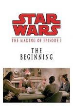 Watch The Beginning: Making \'Episode I\' Wolowtube