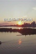 Watch Valentines Again Wolowtube