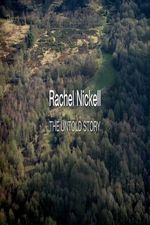 Watch Rachel Nickell: The Untold Story Wolowtube