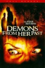 Watch Demons from Her Past Wolowtube