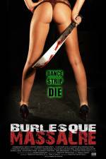 Watch Burlesque Massacre Wolowtube