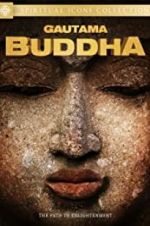 Watch Gautama Buddha Wolowtube