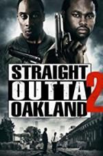 Watch Straight Outta Oakland 2 Wolowtube