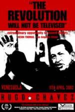 Watch Hugo Chavez - The Revolution Will Not Be Televised Wolowtube
