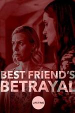 Watch Best Friend\'s Betrayal Wolowtube