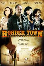 Watch Border Town Wolowtube