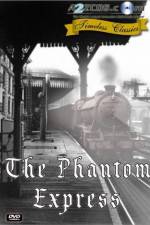 Watch The Phantom Express Wolowtube