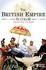 Watch The British Empire in Colour Wolowtube